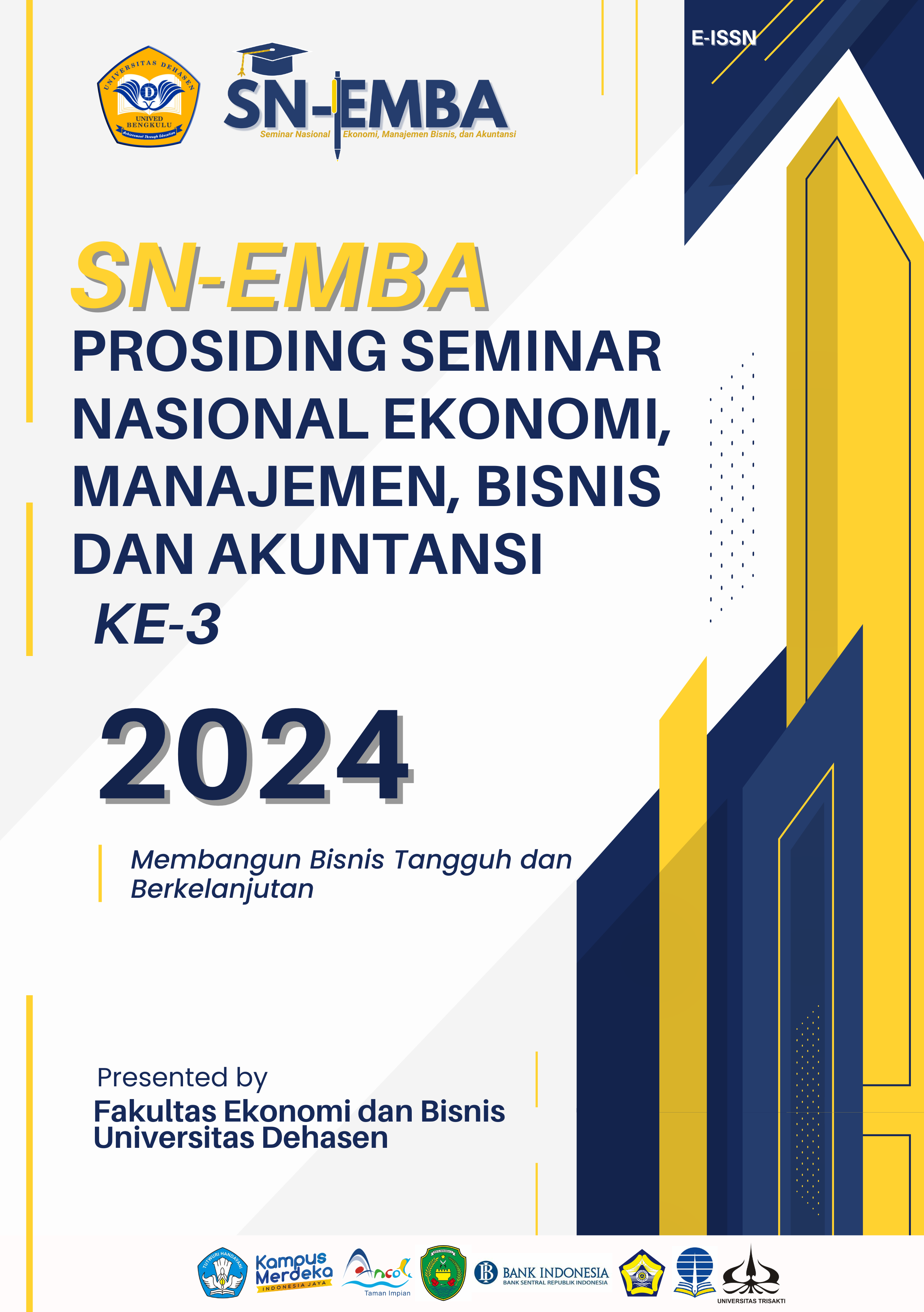 					Lihat 2024: SEMINAR NASIONAL EKONOMI, MANAJEMEN, BISNIS DAN AKUNTANSI (SN-EMBA) KE-3 FAKULTAS EKONOMI DAN BISNIS UNIVERSITAS DEHASEN
				